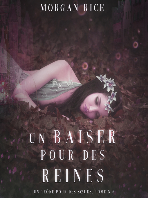 Title details for Un Baiser pour des Reines by Morgan Rice - Available